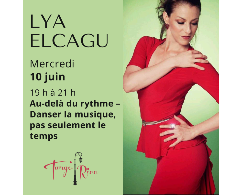 Ateliers Tango avec Lya Elcagu – Au-delà du rythme